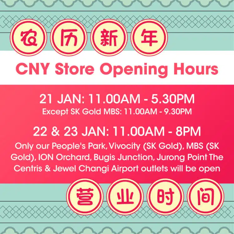 SK CNY opening hours
